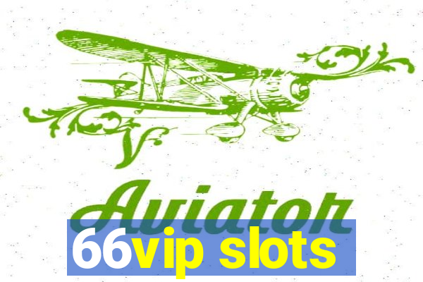 66vip slots